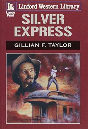 Imagen del vendedor de Silver Express (Linford Western Library) a la venta por WeBuyBooks