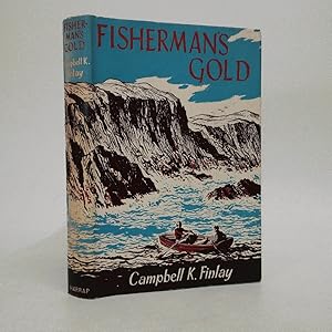 Image du vendeur pour Fisherman's Gold: The First Adventures of John MacInnes Native of the Hebrides mis en vente par Queen City Books