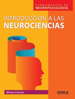 Imagen del vendedor de Introducci n a la neurociencias : Fundamentos De Neuropsicologa -Language: spanish a la venta por GreatBookPricesUK