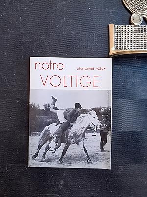 Notre Voltige. Traité de voltige au galop