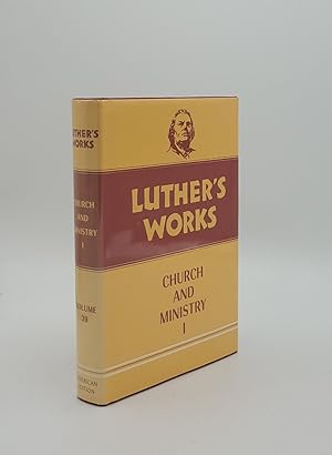Bild des Verkufers fr LUTHER'S WORKS Volume 39 Church and Ministry I. zum Verkauf von Rothwell & Dunworth (ABA, ILAB)