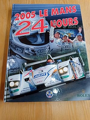 Seller image for 2005 Le Mans 24 Hours for sale by Riverport Books of St. Ives (Cambridgeshire)