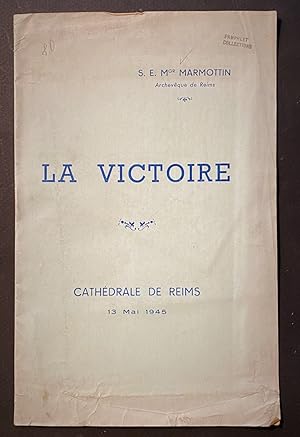 "La Victoire. Cathedrale de Reims, 13 Mai 1945." ++Only THREE copies in WorldCat++