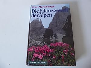 Bild des Verkufers fr Die Pflanzenwelt der Alpen. Hardcover zum Verkauf von Deichkieker Bcherkiste