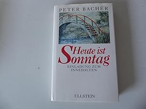 Bild des Verkufers fr Heute ist Sonntag. Einladung zum innehalten. Hardcover mit Schutzumschlag zum Verkauf von Deichkieker Bcherkiste