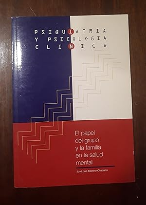 Image du vendeur pour El papel del grupo y la familia en la salud mental mis en vente par Domiduca Libreros