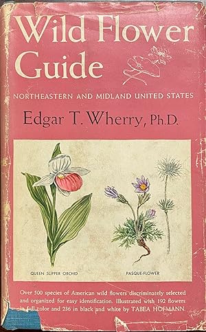 Seller image for Wild Flower Guide: Northeastern and Midland United States for sale by BookMarx Bookstore