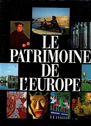 Seller image for Le patrimoine de l'Europe for sale by JP Livres