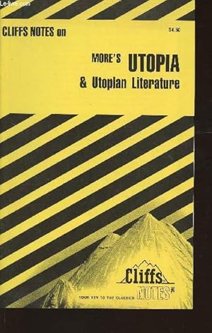 Bild des Verkufers fr More's Utopia & utopian literature- Cliffs notes zum Verkauf von Le-Livre