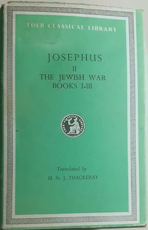 Imagen del vendedor de The Jewish War-II-books I-III (in nine volumes) a la venta por Calepinus, la librairie latin-grec