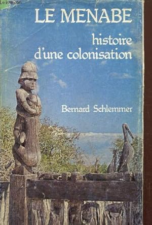 Seller image for Le Menabe : histoire d'une colonisation for sale by Le-Livre