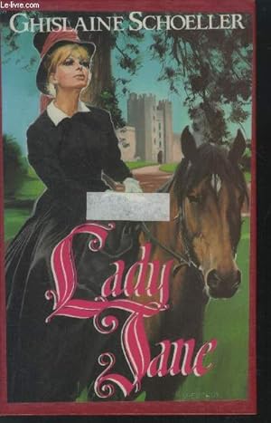 Bild des Verkufers fr Lady Jane zum Verkauf von Le-Livre
