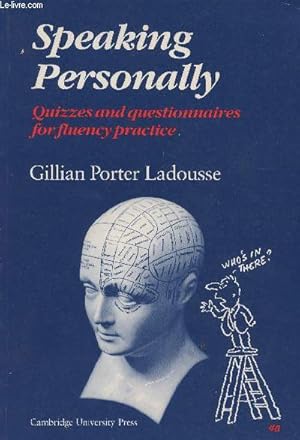 Seller image for Speaking personally- Quizzes and questionnaires for fluency practice for sale by Le-Livre