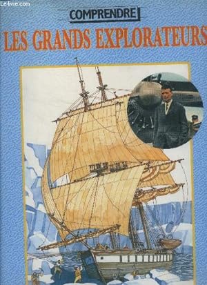 Imagen del vendedor de Les grands explorateurs a la venta por Le-Livre