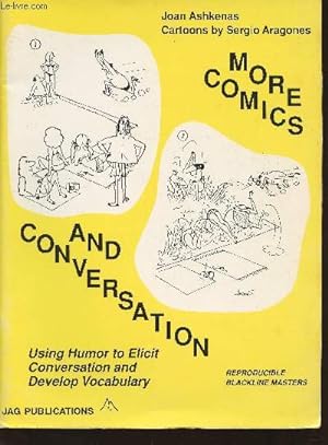 Seller image for More comics and conversation using humor to elicit conversation and develop vocabulary- reproducible blackline masters for sale by Le-Livre