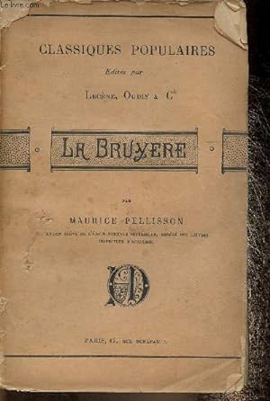 Bild des Verkufers fr La Bruyre (Collection des Classiques Populaires) zum Verkauf von Le-Livre