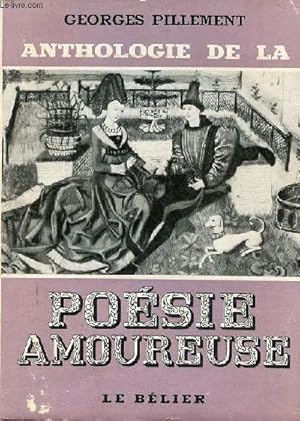 Seller image for Anthologie de la posie amoureuse - Tome 1. for sale by Le-Livre