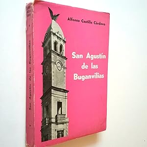 Image du vendeur pour San Agustn de las Buganvilias mis en vente par MAUTALOS LIBRERA