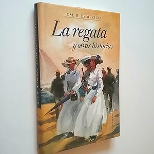 Imagen del vendedor de La regata y otras historias a la venta por MAUTALOS LIBRERA