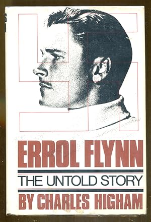 Bild des Verkufers fr Errol Flynn: The Untold Story zum Verkauf von Dearly Departed Books