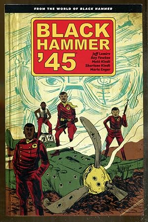 Seller image for Black Hammer '45 for sale by Dearly Departed Books