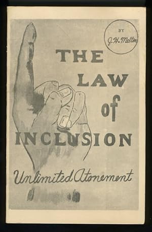 Seller image for THE LAW OF INCLUSION: UNLIMITED ATONEMENT for sale by Daniel Liebert, Bookseller