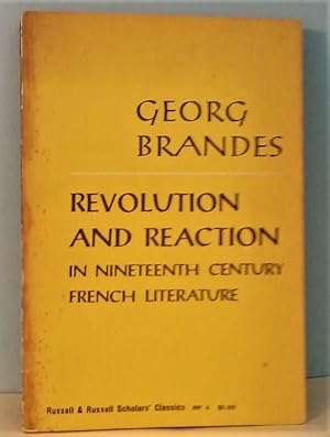 Revolution and Reaction in Nineteenth Century French Literature