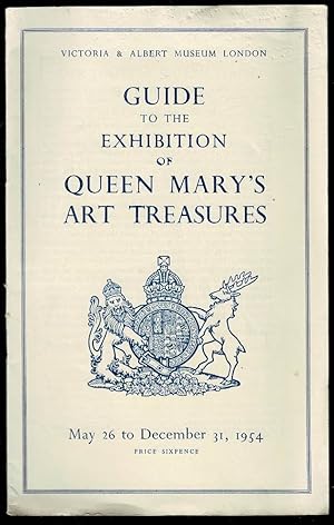 Guide to the Exhibition of Queen Mary's Art Treasures