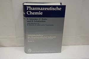 Image du vendeur pour Arbeitstechniken der Pharmazeutischen Industrie (= Pharmazeutische Chemie, Band 4) mis en vente par Antiquariat Wilder - Preise inkl. MwSt.