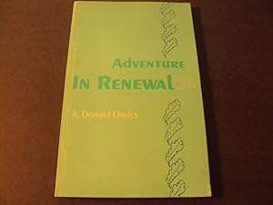 Image du vendeur pour Adventure Into Renewal by Donald Davies 1974 Print mis en vente par Joseph M Zunno