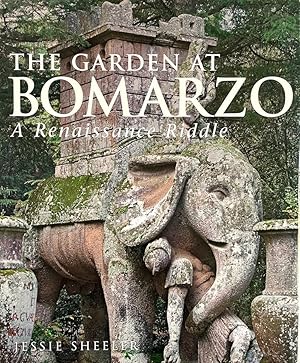 Seller image for The Garden at Bomarzo: A Renaissance Riddle for sale by Randall's Books