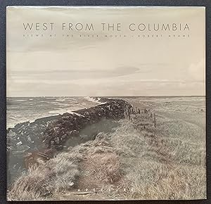 West from the Columbia: Views at the River Mouth