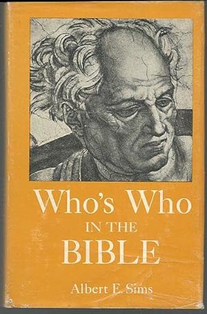 Image du vendeur pour WHO'S WHO IN THE BIBLE An ABC Cross Reference of Names of People in the Bible mis en vente par Gibson's Books