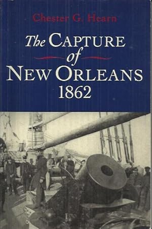 Imagen del vendedor de The Capture of New Orleans 1862 a la venta por bcher-stapel