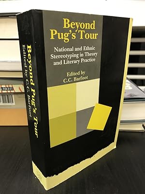 Beyond Pug's Tour: National and Ethnic Stereotyping in Theory and Literary Practice