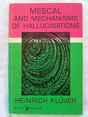 Seller image for Mescal and Mechanisms of Hallucinations for sale by Tangible Tales