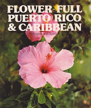 Seller image for Flower-Full Puerto Rico & Caribbean for sale by Heights Catalogues, Books, Comics