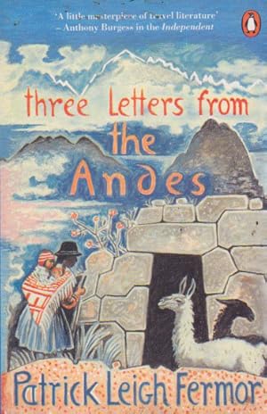Imagen del vendedor de Three Letters from the Andes a la venta por Heights Catalogues, Books, Comics