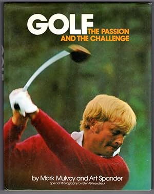 Imagen del vendedor de Golf: The passion and the challenge a la venta por Lake Country Books and More