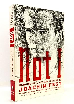 Not I: Memoirs of a German Childhood