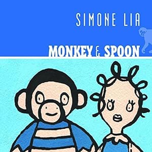 Bild des Verkufers fr Monkey & Spoon zum Verkauf von WeBuyBooks