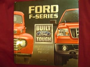 Seller image for Ford F-Series. America's Pickup Truck. for sale by BookMine