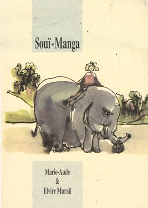 Image du vendeur pour Soui - Manga. Eine spannende Elefantengeschichte mis en vente par AMAHOFF- Bookstores