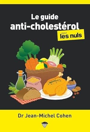 le guide anti-cholestérol pour les nuls