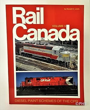 Rail Canada Volume 3: Diesel Paint Schemes of the CPR