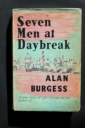 Immagine del venditore per Seven Men at Daybreak venduto da Plane Tree Books