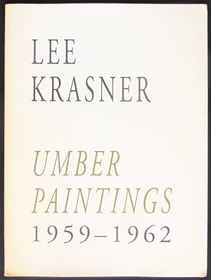 Seller image for Lee Krasner: Umber Paintings, 1959-1962 for sale by Design Books