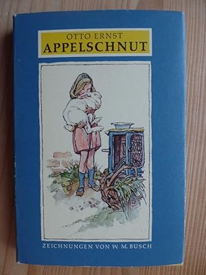 Imagen del vendedor de Appelschnut. Mit Zeichn. von Wilhelm M. Busch a la venta por Antiquariat Rohde