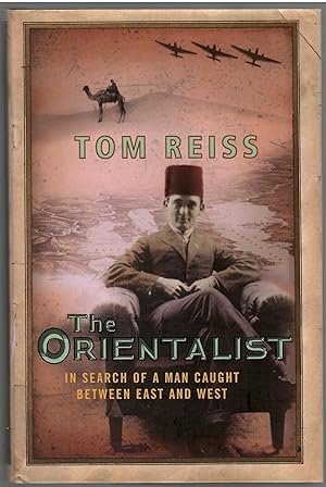 Seller image for The Orientalist: In Search of a Man Caught Between East and West for sale by Michael Moons Bookshop, PBFA