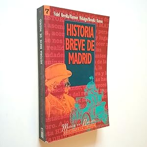 Image du vendeur pour Historia breve de Madrid mis en vente par MAUTALOS LIBRERA